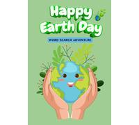 Earth Day Word Search Adventure: Word Searches with Easy-to-Read Print about Clean Energy, Recycling, Nature, and More | 6x9 inches, 112 pages | 50+ ... for Free Times, Holidays and Vacations.