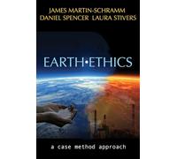 Earth Ethics: A Case Method Approach (Ecology and Justice)