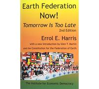 Earth Federation Now! 2D Ed.