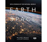 Earth from Space: epic stories of the natural world