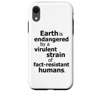 'Earth Is Endangered' Case for iPhone XR