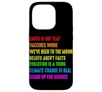 Earth Is Not Flat Vaccines Work We've Been To The Moon Belie Case for iPhone 14 Pro