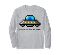 Earth is Not My Home (Alien UFO Graphic) Long Sleeve T-Shirt
