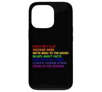 EARTH ISN'T FLAT STAND UP FOR SCIENCE REAL Earth Day Meme Case for iPhone 13 Pro