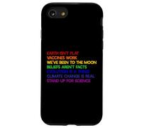 EARTH ISN'T FLAT STAND UP FOR SCIENCE REAL Earth Day Meme Case for iPhone SE (2020) / 7/8