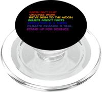 EARTH ISN'T FLAT STAND UP FOR SCIENCE REAL Earth Day Meme PopSockets PopGrip for MagSafe