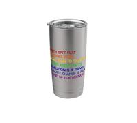 Earth Isn't Flat Stand UP for Science Real Earth Day Meme Stainless Steel Insulated Tumbler