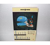 Earth Medicine: A Shamanic Way to Self Discovery (Earth Quest) (Earth Quest S.)