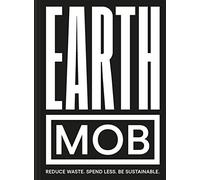 Earth MOB: A sustainable, budget-friendly cookbook from the author of the best-seller MOB Kitchen