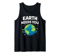 Earth Needs You Earth Day Tank Top