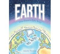 Earth : One Planet's Epic Story
