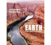 Earth : Portrait of a Planet