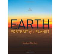 Earth: Portrait of a Planet (Fourth Edition) by Stephen Marshak (2011-10-17)