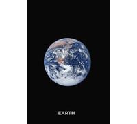 EARTH - Premium Lined Journal | 6" × 9" | Soft Cover | 120+ Pages - Cosmos Originals: The Solar System: A minimalist astronomy notebook inspired by the beauty and mystery of space.