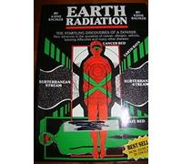 Earth Radiation: Startling Discoveries of a Dowser