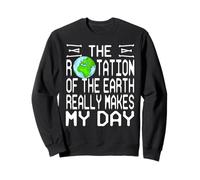 Earth Rotation Science Pun Humor Nerdy Skeleton Font Sweatshirt