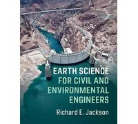 Earth Science for Civil and Environmental Engineers