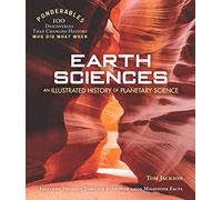 Earth Sciences: An Illustrated History of Planetary Science (100 Ponderables)