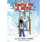 Earth to a Hero