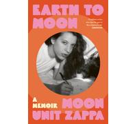 Earth to Moon : A Memoir