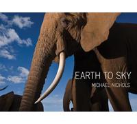 Earth to Sky: Among Africa's Elephants, A Species in Crisis