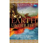 Earth Under Fire: Humanity's Survival of the Ice Age
