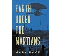 Earth Under The Martians