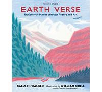 Earth Verse: Explore our Planet through Poetry and Art (Walker Studio)