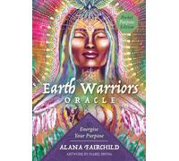 Earth Warriors Oracle - Pocket Purpose Edition: Energise Your Purpose - 44 cards & 56pp guidebook
