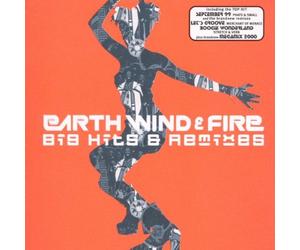 Earth, Wind & Fire - Big Hits and Remixes