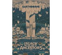 Earthborne Rangers Card Game: Legacy Of The Ancestors Expansion