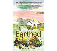 Earthed: Discovering the Beauty of my ADHD Mind: A Memoir