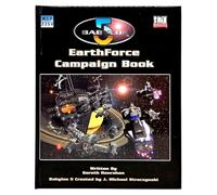 Earthforce Campaign Book (Babylon 5 RPG S.)