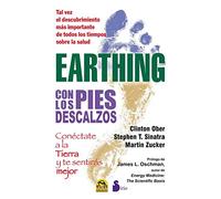 Earthing: Con los Pies Descalzos (2013)