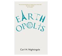 Earthopolis: A Biography of Our Urban Planet – Cambridge University Press