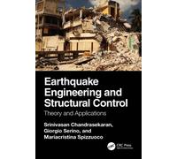 Earthquake Engineering and Structural Control : Theory and Applications