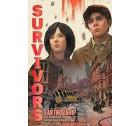 Earthquake: San Francisco, 1906 (Survivors)