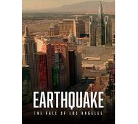 Earthquake: The Fall of Los Angeles