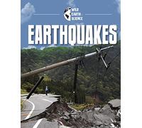 Earthquakes (Wild Earth Science)