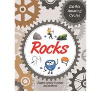 Earth's Amazing Cycles: Rocks