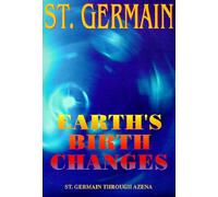 Earth's Birth Changes: St. Germain Through Azena