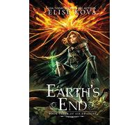 Earth's End (Air Awakens Series Book 3): Volume 3