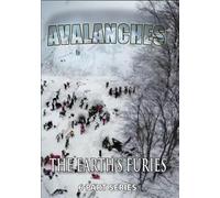 EARTH'S FURIES: AVALANCHES