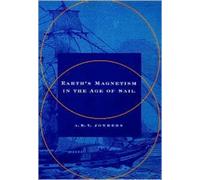 Earth's Magnetism in the Age of Sail