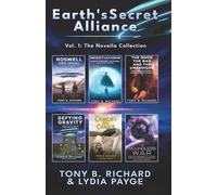 Earth's Secret Alliance: Vol. 1 - The Novella Collection