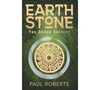 Earthstone: The Silver Serpent: 1