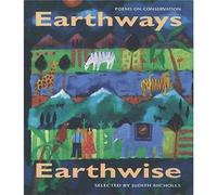 Earthways, Earthwise: Poems on Conservation