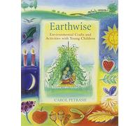 Earthwise: Environmental Crafts and Activities With Young Children