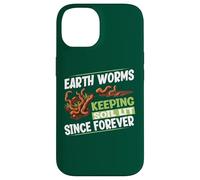 Earthworms Keeping Soil Lit Since Forever Funny Worm Farming Case for iPhone 14