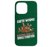 Earthworms Keeping Soil Lit Since Forever Funny Worm Farming Case for iPhone 14 Pro Max